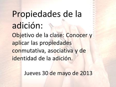 Propiedades de la adición: