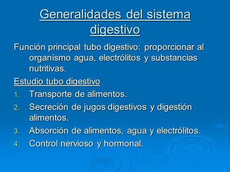 Generalidades del sistema digestivo