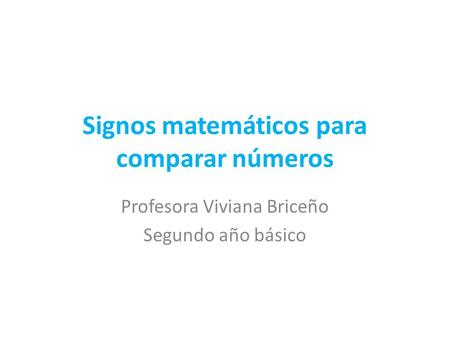 Signos matemáticos para comparar números