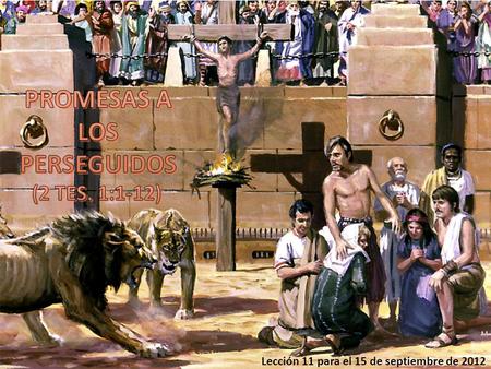 Lección 11 para el 15 de septiembre de 2012. 1)SALUTACIÓN (1-2) 2)GRATITUD (3-4) —Crecimiento en fe y amor. —Soportando la tribulación. 3)JUSTICIA (5-6)