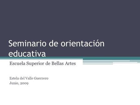 Seminario de orientación educativa