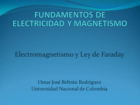 FUNDAMENTOS DE ELECTRICIDAD Y MAGNETISMO