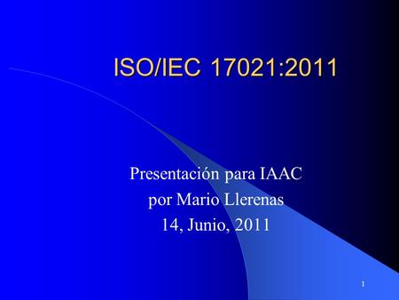 Presentación para IAAC por Mario Llerenas 14, Junio, 2011