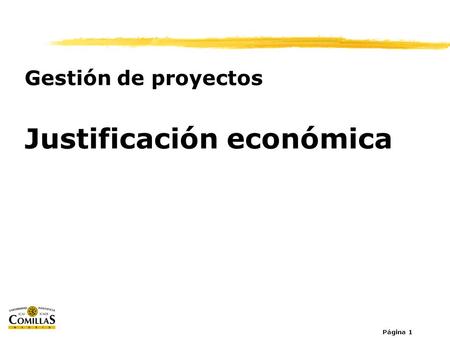 Gestión de proyectos Justificación económica