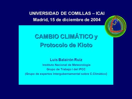 CAMBIO CLIMÁTICO y Protocolo de Kioto