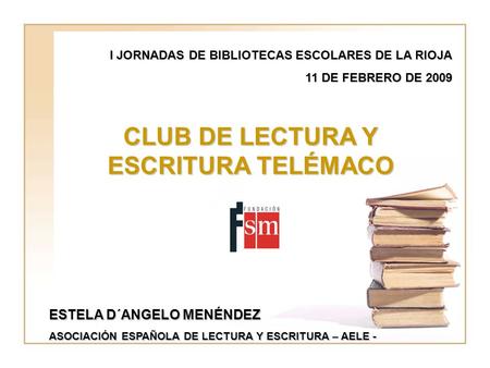CLUB DE LECTURA Y ESCRITURA TELÉMACO