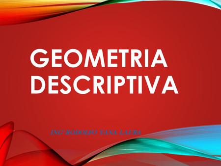 GEOMETRIA DESCRIPTIVA