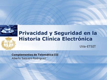 Privacidad y Seguridad en la Historia Clínica Electrónica