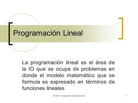 EII-405 Investigación de operaciones