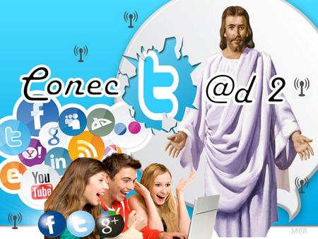 Conec @d 2 MER.