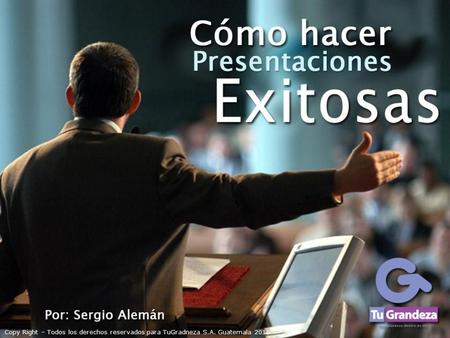Presentado por: Sergio Alemán