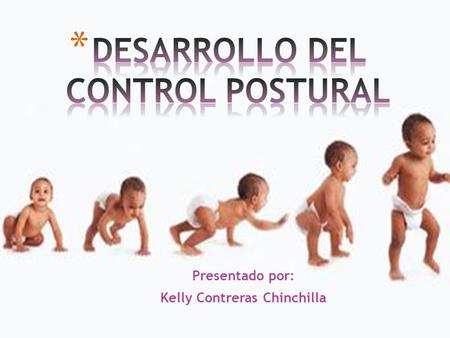 DESARROLLO DEL CONTROL POSTURAL