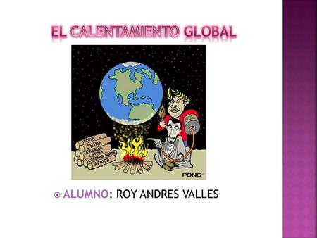 EL CALENTAMIENTO GLOBAL