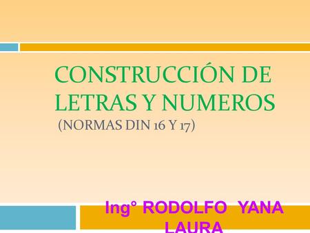 Construcción de letras y numeros (normas Din 16 y 17)