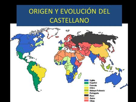 ORIGEN Y EVOLUCIÓN DEL CASTELLANO