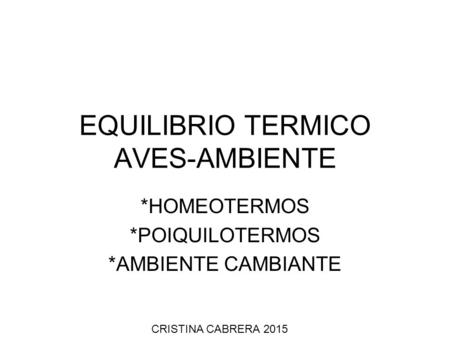 EQUILIBRIO TERMICO AVES-AMBIENTE