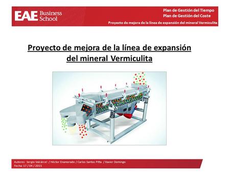 Proyecto de mejora de la línea de expansión del mineral Vermiculita