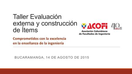 Taller Evaluación externa y construcción de Ítems