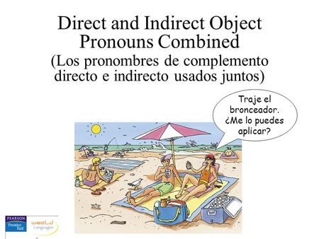 Direct and Indirect Object Pronouns Combined