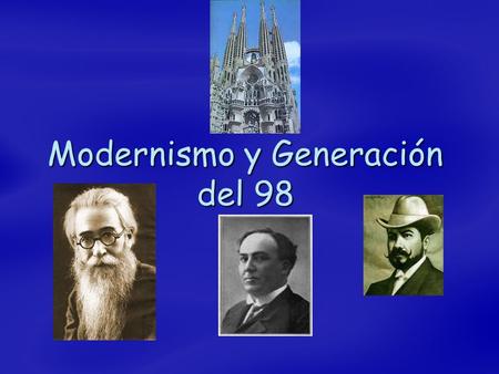 Modernismo y Generación del 98