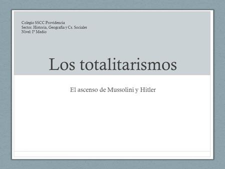 El ascenso de Mussolini y Hitler