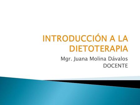 INTRODUCCIÓN A LA DIETOTERAPIA