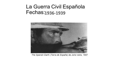 La Guerra Civil Española Fechas: