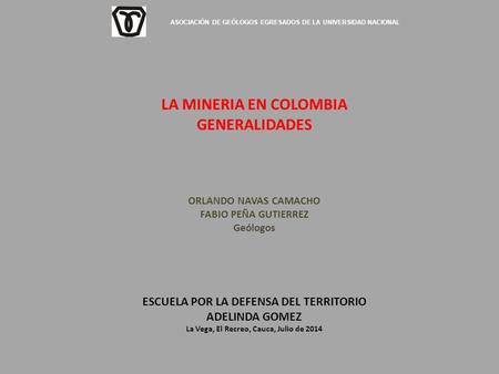 LA MINERIA EN COLOMBIA GENERALIDADES