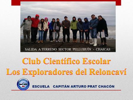 Club Científico Escolar Los Exploradores del Reloncaví