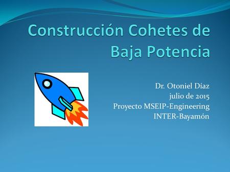 Construcción Cohetes de Baja Potencia