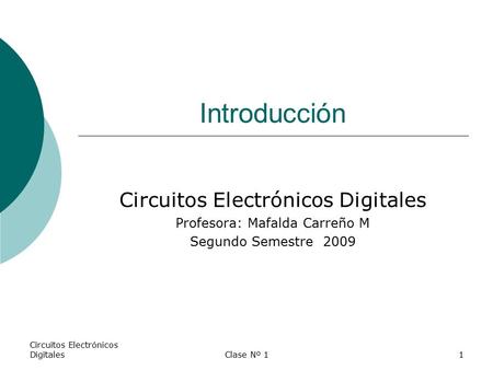 Introducción Circuitos Electrónicos Digitales