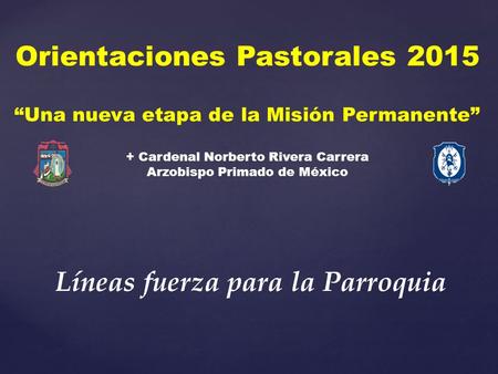 “Una nueva etapa de la Misión Permanente”