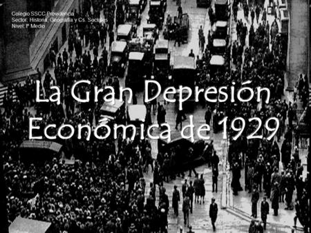 La Gran Depresión Económica de 1929