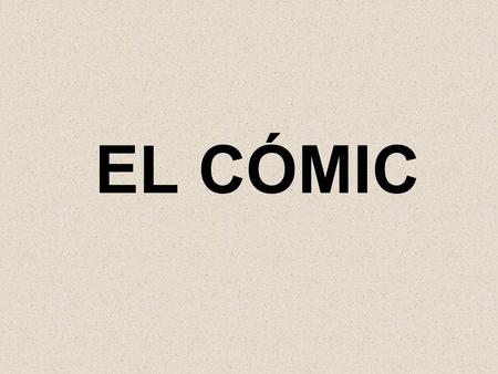 EL CÓMIC.