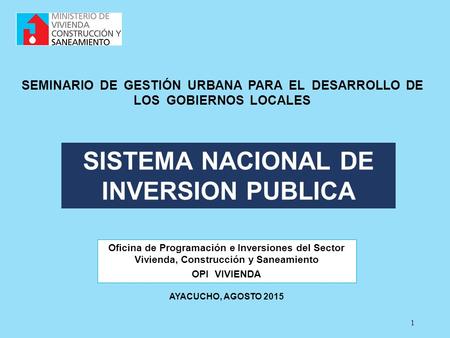 SISTEMA NACIONAL DE INVERSION PUBLICA
