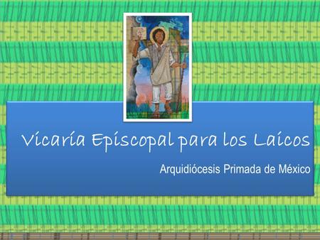 Vicaría Episcopal para los Laicos