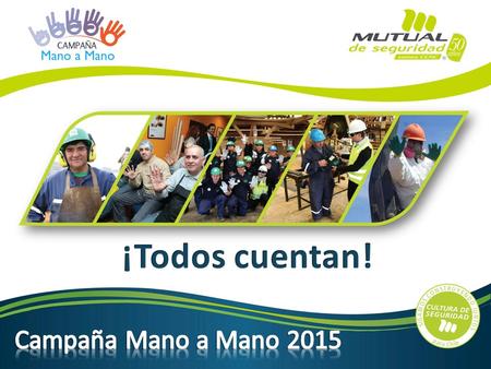 ¡Todos cuentan! Campaña Mano a Mano 2015.