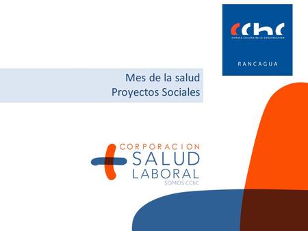 Mes de la salud Proyectos Sociales. Programa Dental.