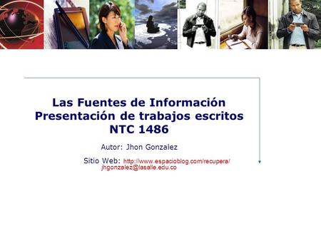 Las Fuentes de Información Presentación de trabajos escritos
