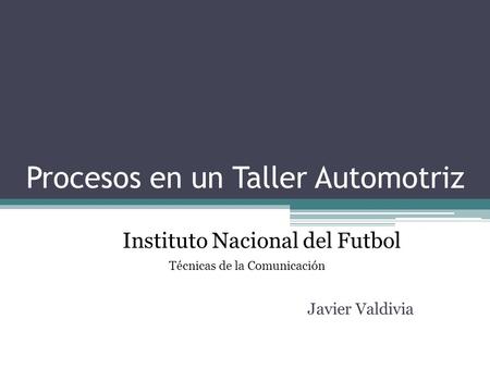Procesos en un Taller Automotriz