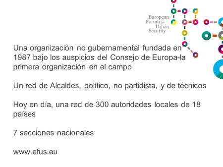 Una organización no gubernamental fundada en 1987 bajo los auspicios del Consejo de Europa-la primera organización en el campo Un red de Alcaldes, político,