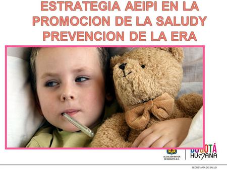 ESTRATEGIA AEIPI EN LA PROMOCION DE LA SALUDY PREVENCION DE LA ERA