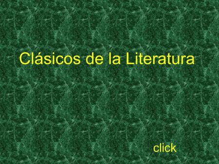 Clásicos de la Literatura