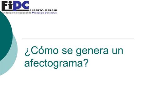 ¿Cómo se genera un afectograma?