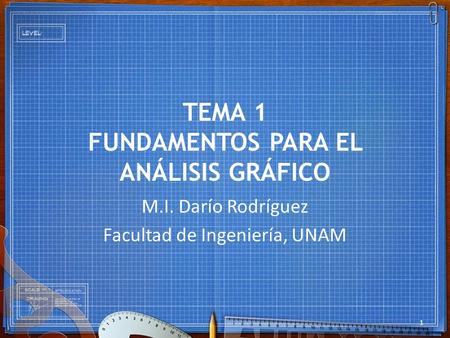 TEMA 1 FUNDAMENTOS PARA EL ANÁLISIS GRÁFICO