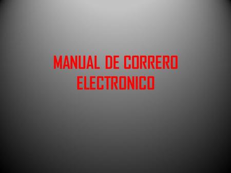 MANUAL DE CORRERO ELECTRONICO