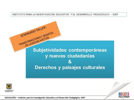 Subjetividades contemporáneas Derechos y paisajes culturales