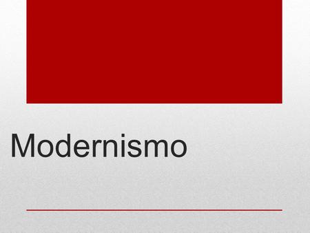 Modernismo. Este movimiento artístico es internacional y se extendió a todas las artes, desde la arquitectura a la literatura o la música, cobrando especial.