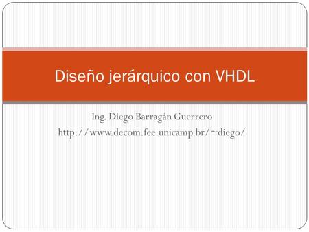 Diseño jerárquico con VHDL