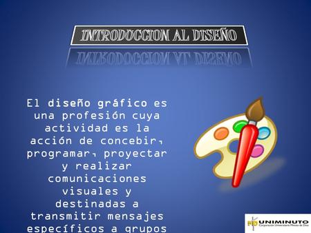 El diseño gráfico es una profesión cuya actividad es la acción de concebir, programar, proyectar y realizar comunicaciones visuales y destinadas a transmitir.